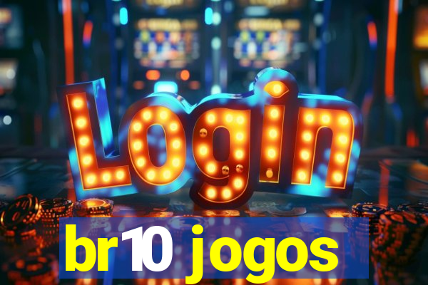 br10 jogos